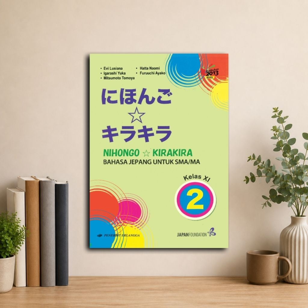 Buku Nihongo Kira Kira Bahasa Jepang Kelas 2 Untuk SMA/MA