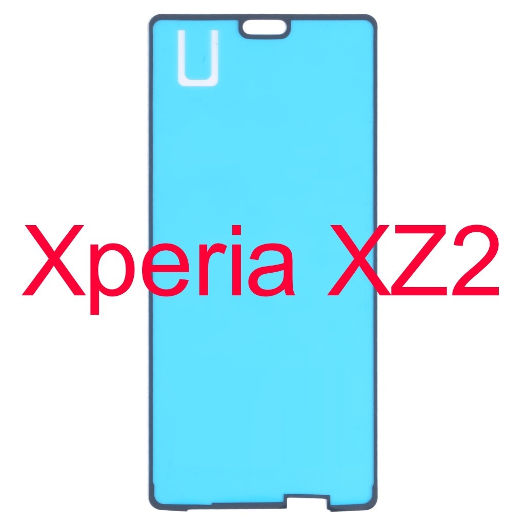 Adhesive LCD - Adhesive Depan - Lem Perekat - Sony Xperia XZ2 / H8216 / H8266 / H8296 / H8276 / 702S