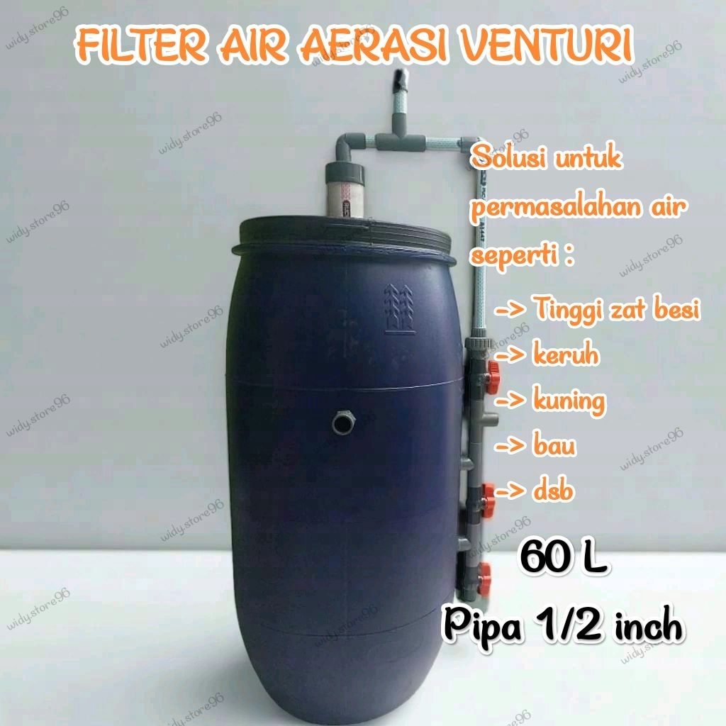 Filter Air drum (sistem Aerator Venturi) 60 L / 80L pipa 1/2 in/ Filter Air tanpa media / Filter Air