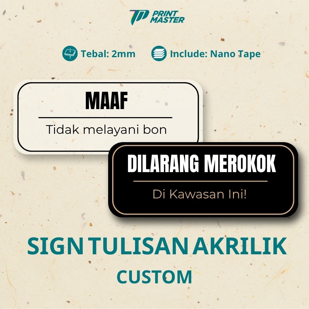 Custom Signage Aklirik Acrylic Kustom Papan Sign Logo Cetak UV