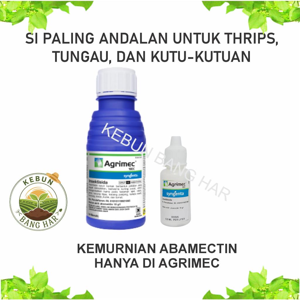 Repack AGRIMEC si Abamectin Murni Andalan mengatasi Kutu-kutuan Thrips Tungau