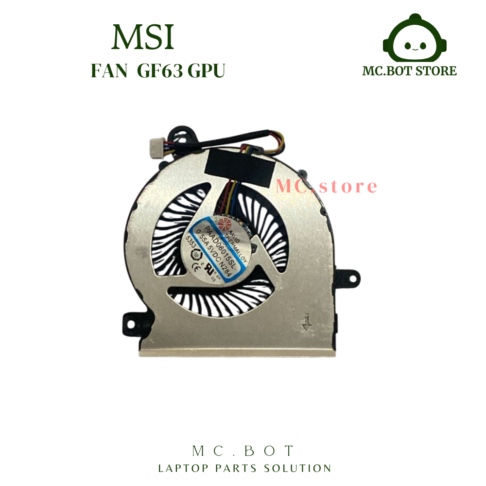 FAN MSI GF63 GF65 9RCX-818 9SC-066 8SC-030Thin GPU