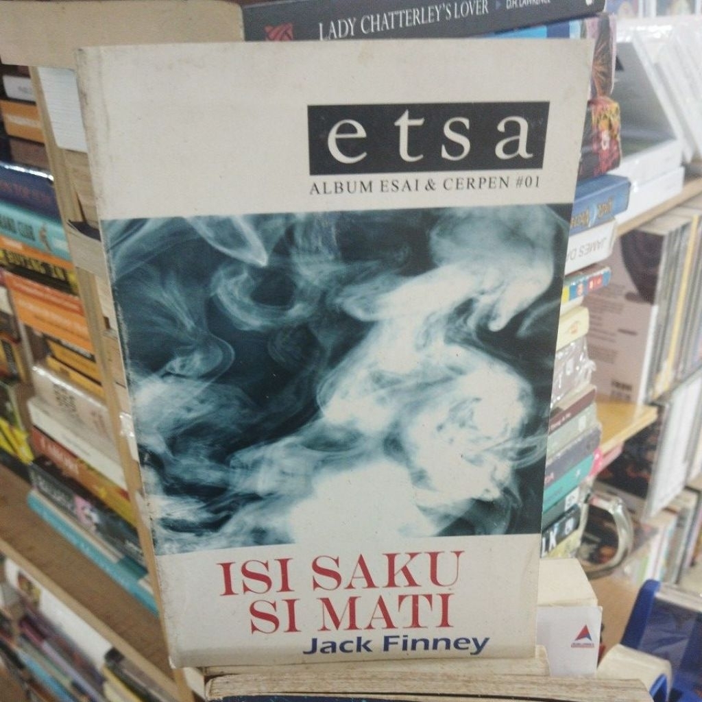 Asli Bekas - Etsa Album Esai & Cerpen #01 - Isi Saku Si Mati By Jack Finney