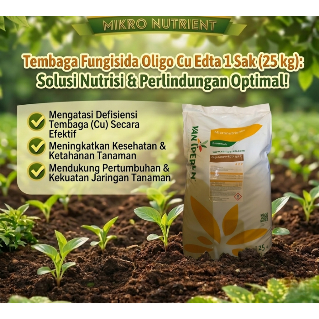 Oligo Cu Edta 1 Sak (25 kg) Pupuk Mikro Tembaga Larut Air Perkuat Jaringan Tanaman Tahan Penyakit