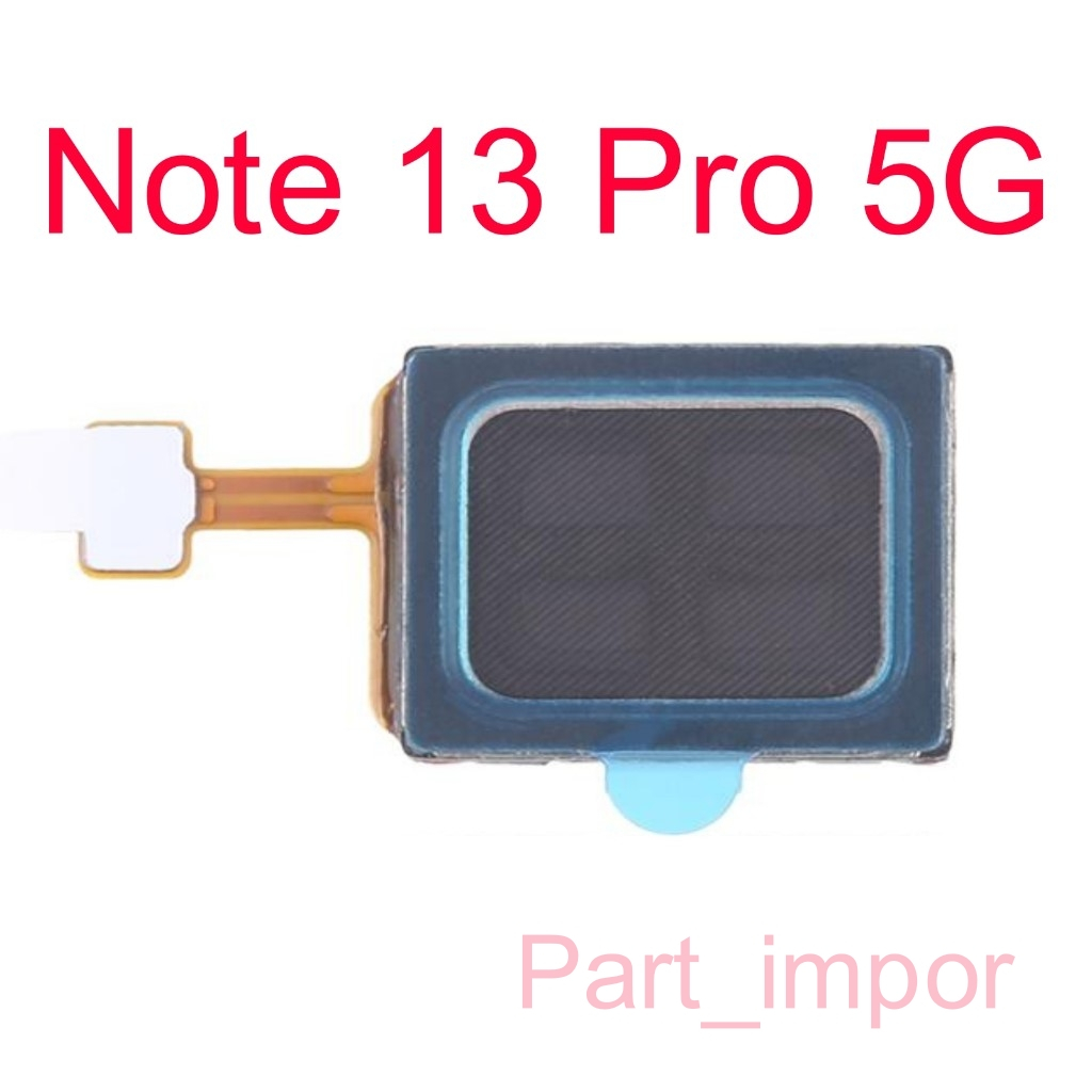 Speaker Atas - Earpiece - Xiaomi Redmi Note 13 Pro 5G / 2312DRA50C / 2312CRAD3C / 2312DRA50G / 2312D
