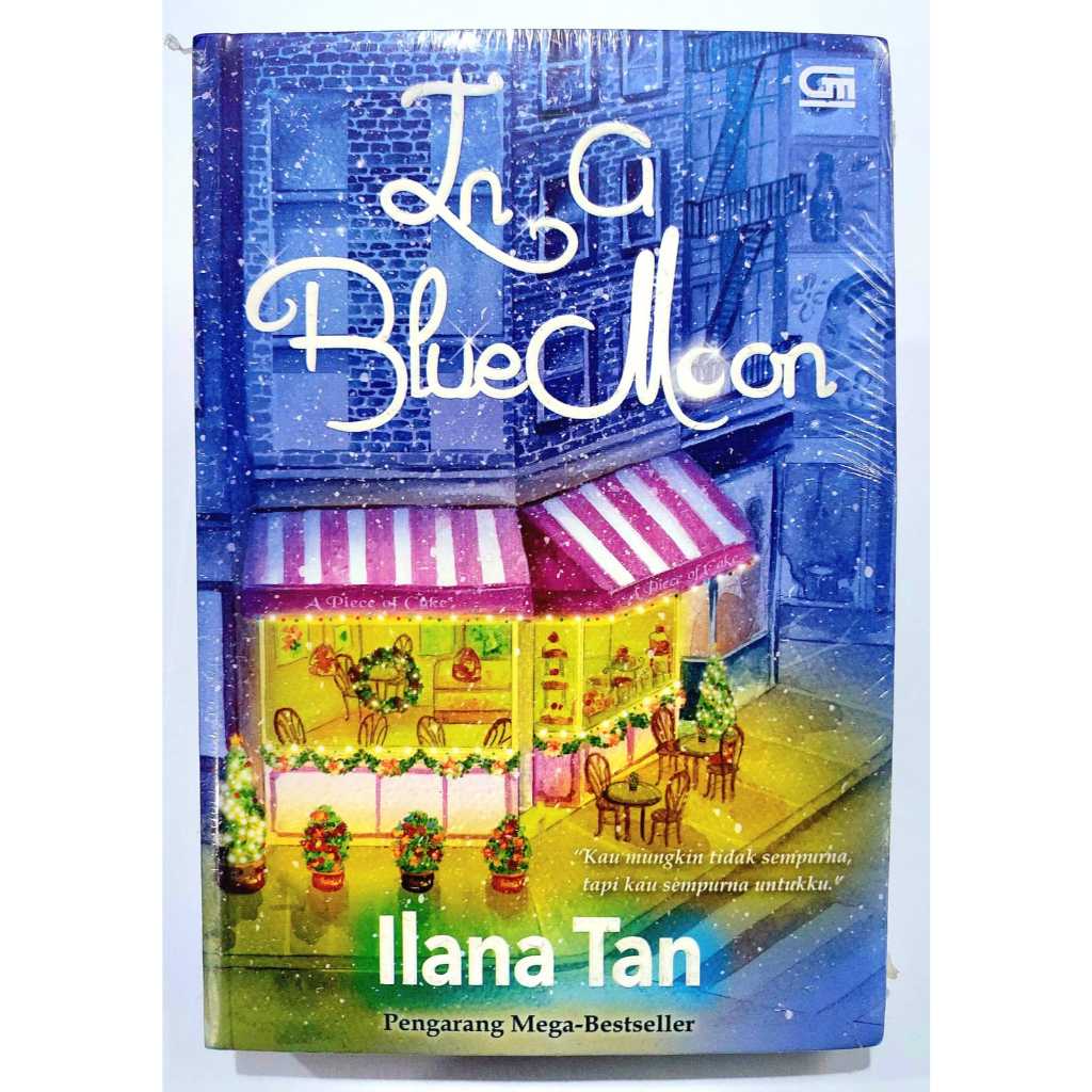 In A Blue Moon - Ilana Tan