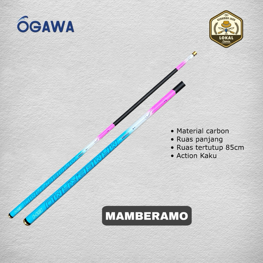 Tegek Ogawa Mamberamo 6H 270-450 Carbon material Action Kaku | tegek pancing kerambaikan