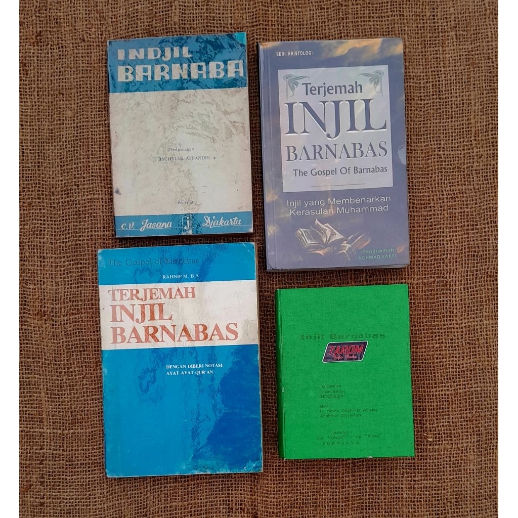 Terjemah INJIL BARNABAS (The Gospel of Barnabas) : Rahnip M,B.A/J. Bachtiar Affandie/ Achmad Kahfi/ 