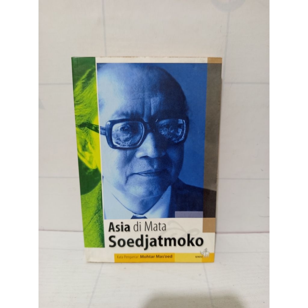 Buku Asia di Mata Soedjatmoko - Mohtar Masoed