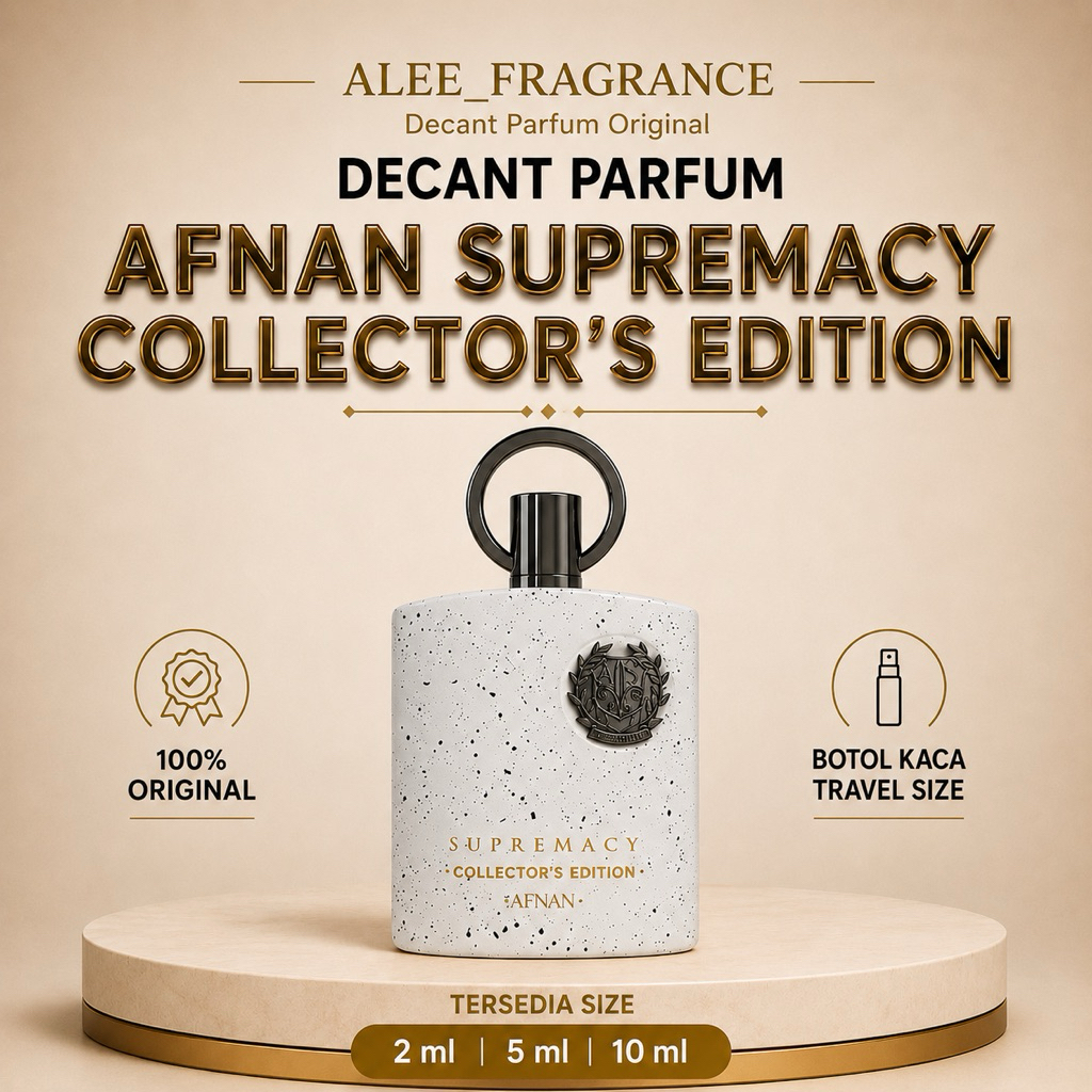 Decant Parfum Afnan Supremacy Collector's Edition