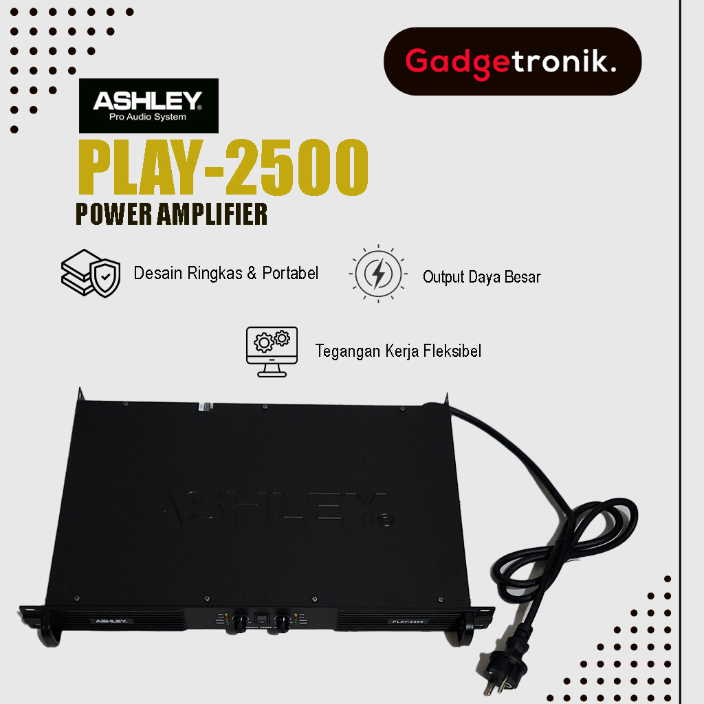 ASHLEY POWER AMPLIFIER PLAY-2500 ORIGINAL / POWER AMPLI ASLEY PLAY 2500 / POWERAMPLIFER ASHLY PLAY25
