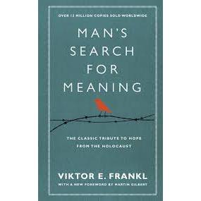 Man's Search for Meaning