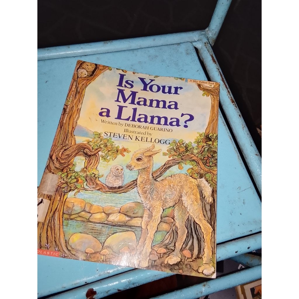 Is Your Mama a Llama?/Deborah, Steven Kellogg