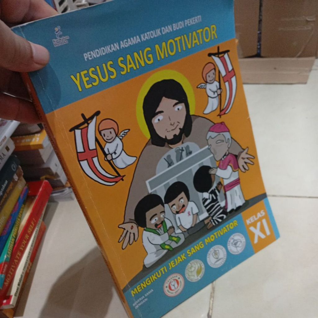 PENDIDIKAN AGAMA KATOLIK DAN BUDI PEKERTI YESUS SANG MOTIVATOR SMA KELAS 11 KURIKULUM MERDEKA