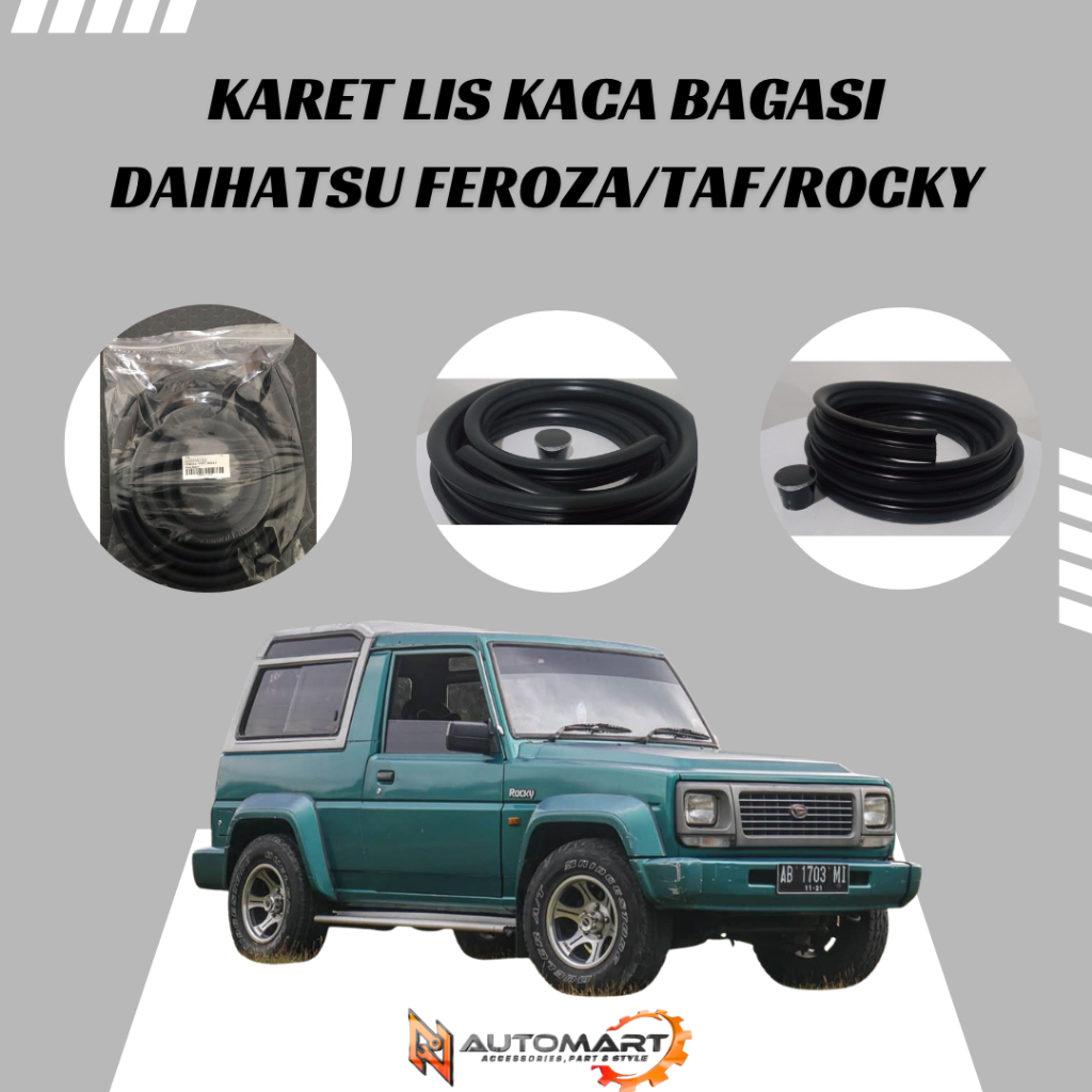 Karet Lis Kaca Bagasi Mobil Daihatsu Feroza / Taft / Rocky | Seal Kaca Bagasi | Anti Bocor