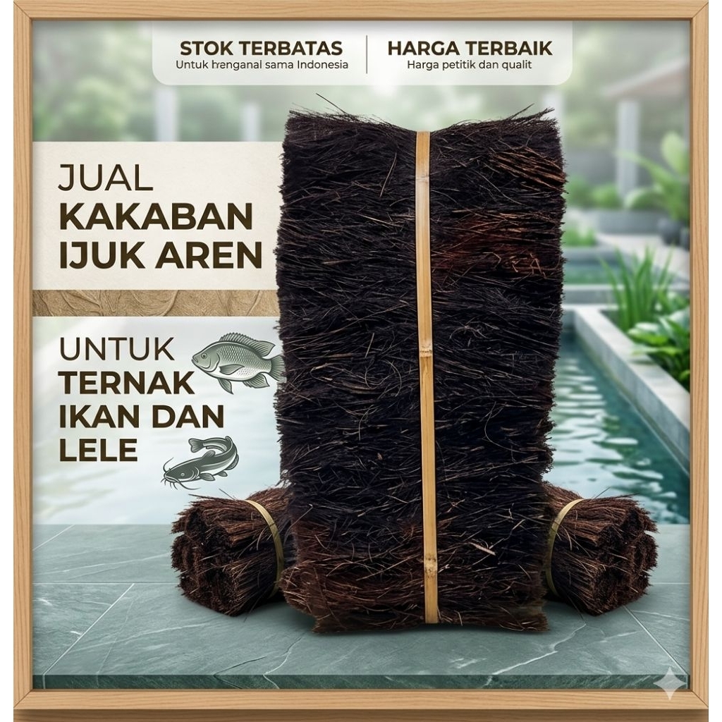 Ijuk Kakaban , Tempat Bertelur Ikan  Dan Lele 50 -100 cm