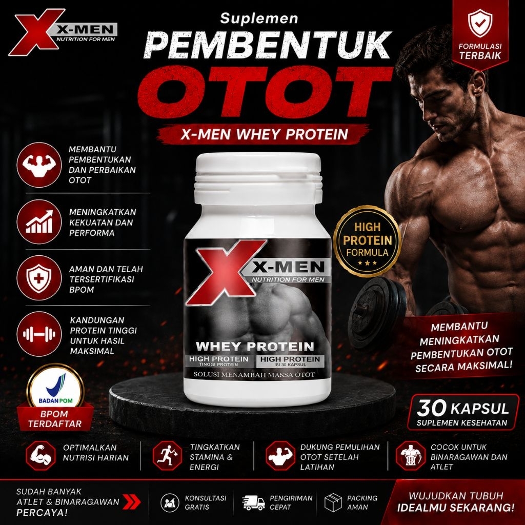 ​X-MEN Whey Protein Kapsul Original BPOM - Suplemen Gym Fitness Pria Penambah Nutrisi Otot Isi 60 Ka