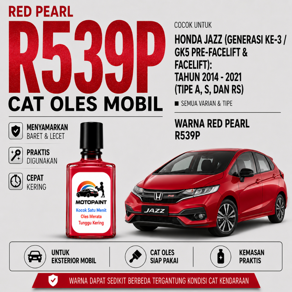 Motopaint Passion Red Pearl R539P Cat Oles Penghilang Baret Mobil Jazz  Warna Merah Mutiara