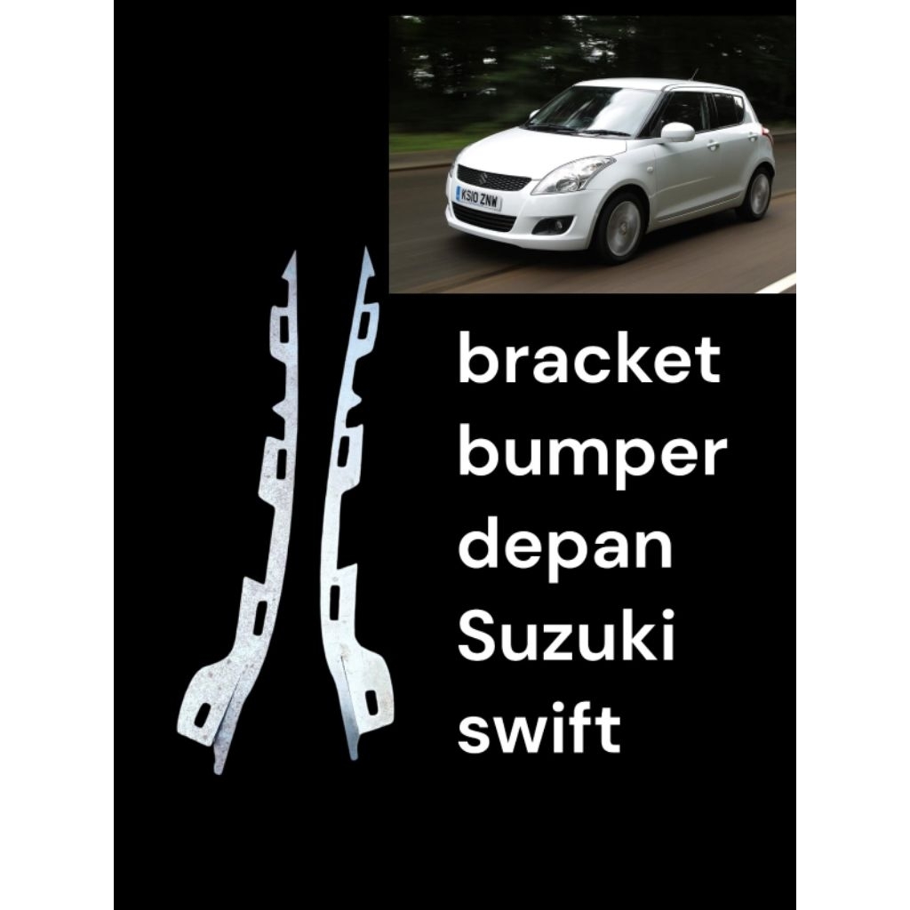 bracket bumper belakang dan depan Suzuki Swift penganti bracket bumper Suzuki swift