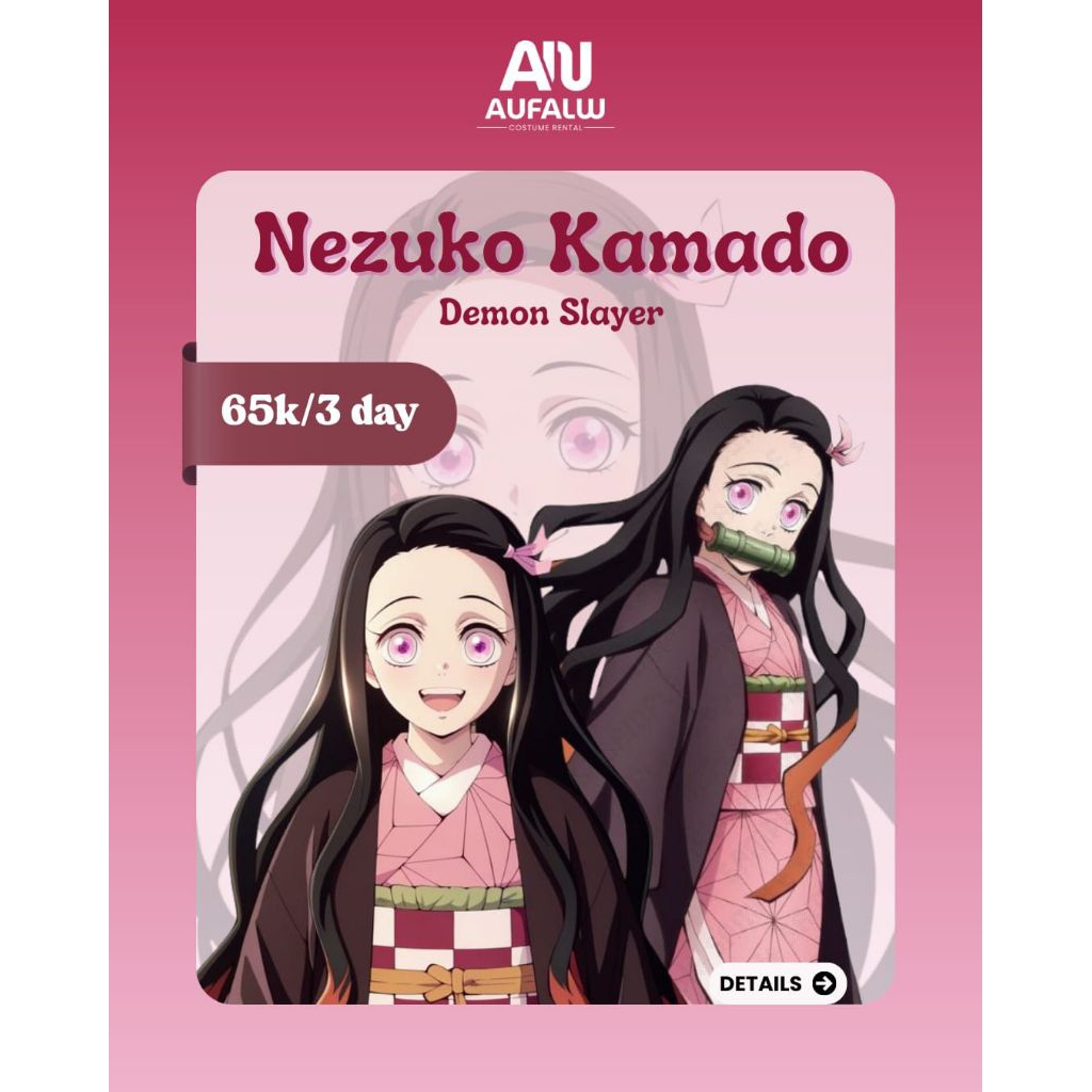 RENTAL COSTUME COSPLAY NEZUKO KAMADO (WAJIB BACA DESKRIPSI)