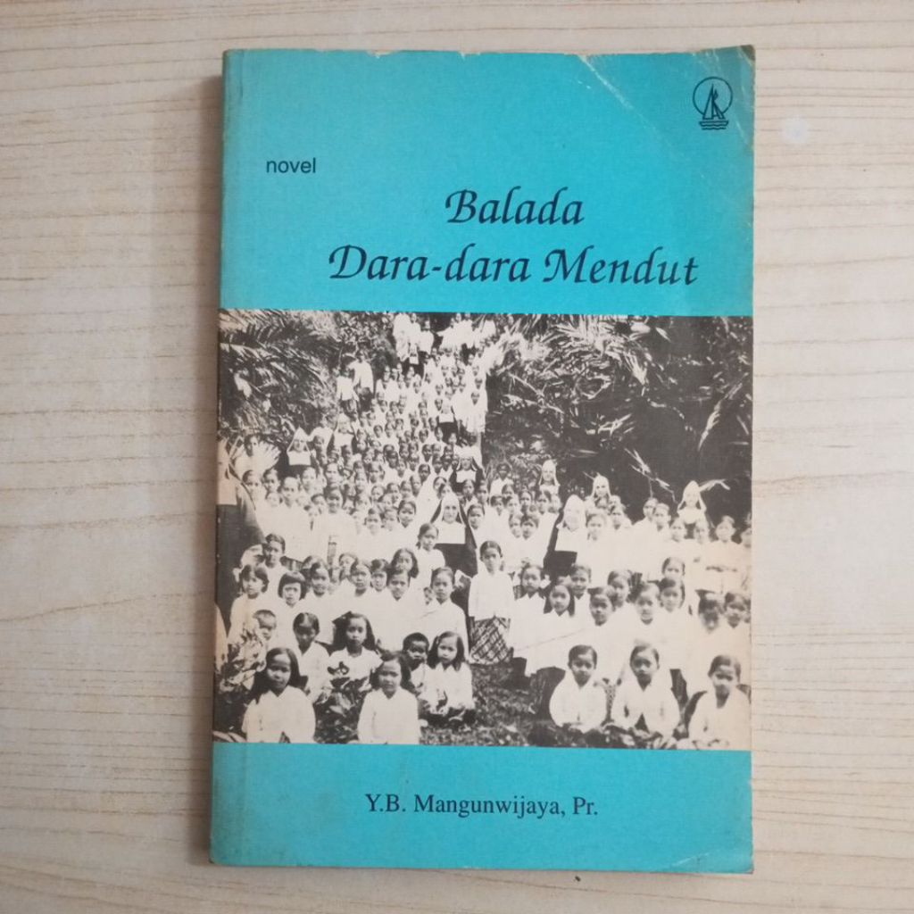 NOVEL BALADA DARA DARA MENDUT OLEH Y B MANGUNWIJAYA PR