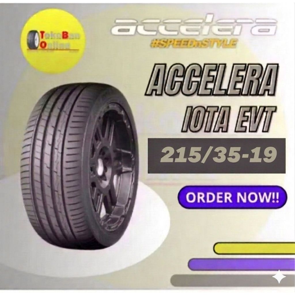 Ban Accelera 215/35 R19 215/35R19 21535 R19 21535R19 215/35/19 R19 R 19 IOTA EVT
