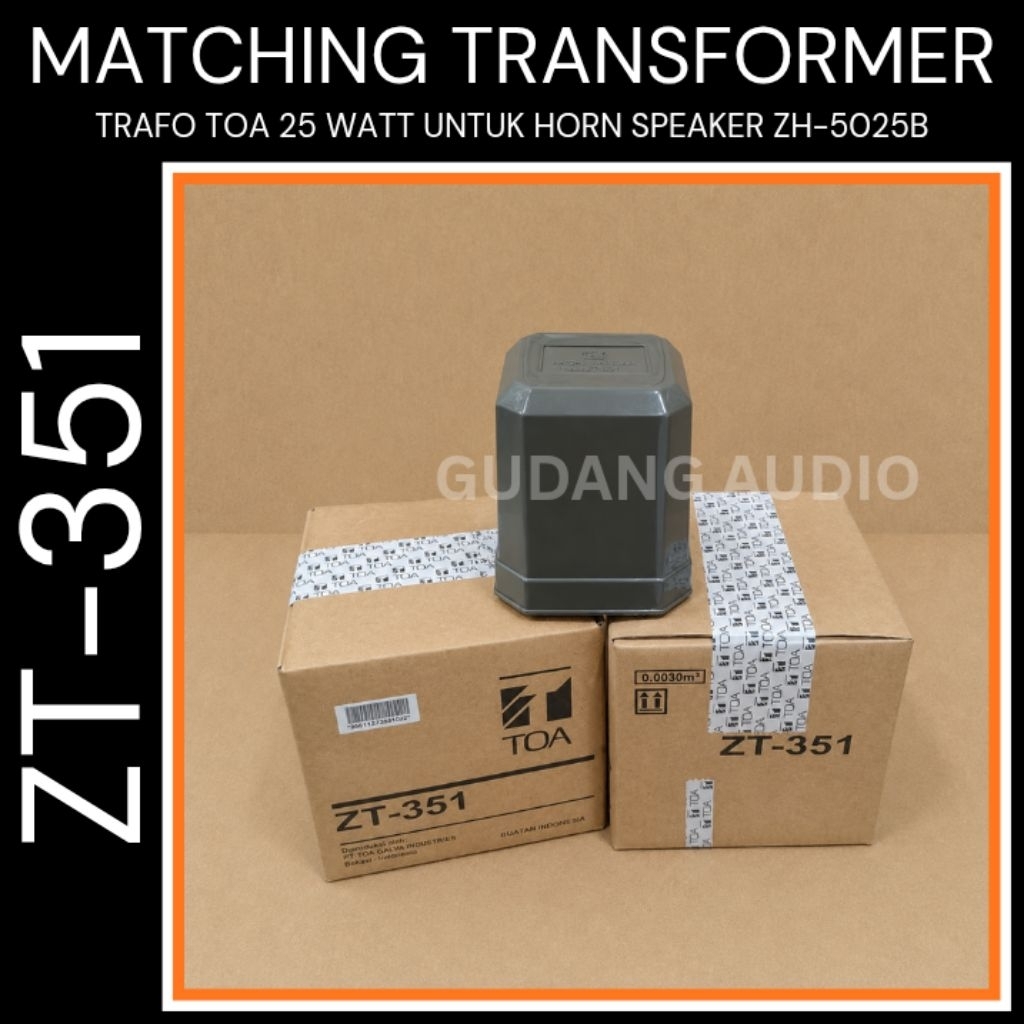 TRAFO MATCHING TOA ZT-351 ZT 351 25 WATT TRAFO MATCHING TRANSFORMER UNTUK CORONG SPEAKER TOA 25 WATT