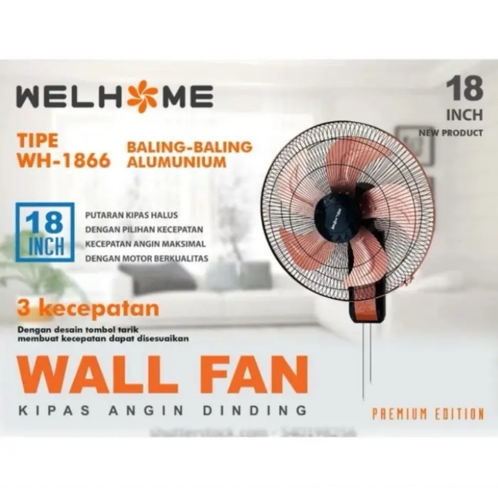KIPAS DINDING BESI WELHOME 18 INCH - WELHOME WALLFAN WELHOME 18 INCH - KIPAS BESI TORNADO 18 INCH - 