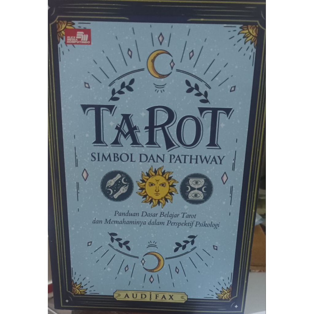 tarot simbol dan pathway panduan dasar belajar tarot dan memahaminya dalam perspektif psikologi