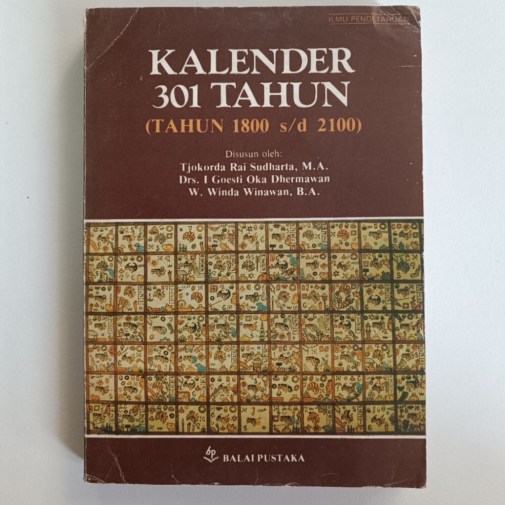 Kalender 301 Tahun (Tahun 1800 s/d 2100) Balai Pustaka tahun 1989