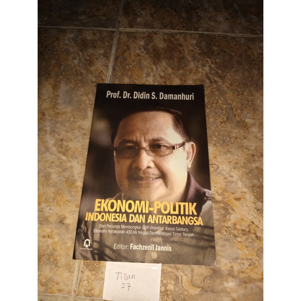 Buku Ekonomi Politik Indonesia dan antarbangsa by Dr Didin