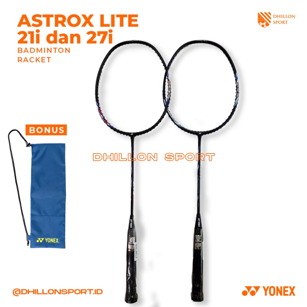 Raket Badminton Yonex Astrox Lite 21i 27i  | ASTROX LITE 27 i | ASTROX LITE 21i