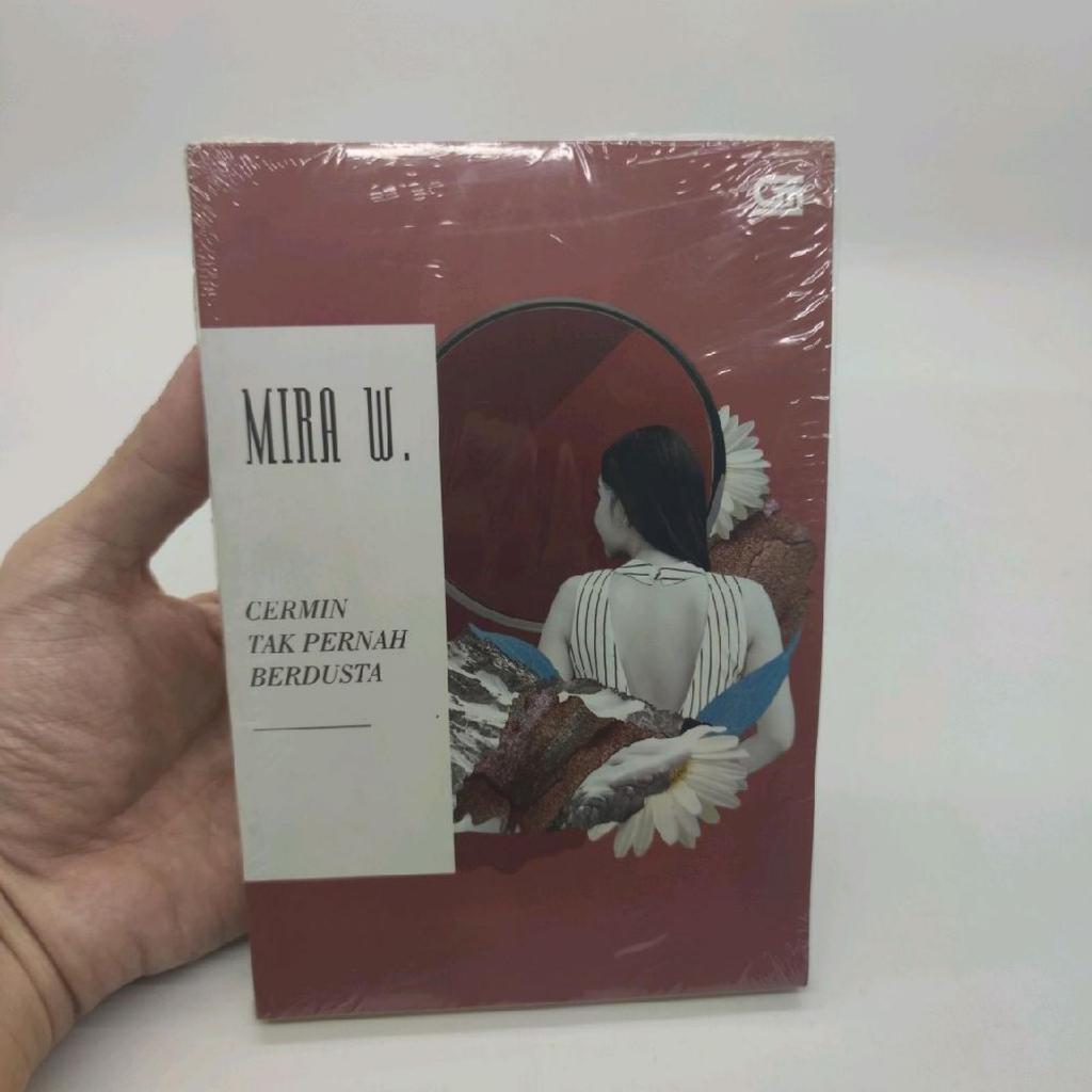 BARU - ORIGINAL - Buku Novel Cermin Tak Pernah Berdusta - Mira W.