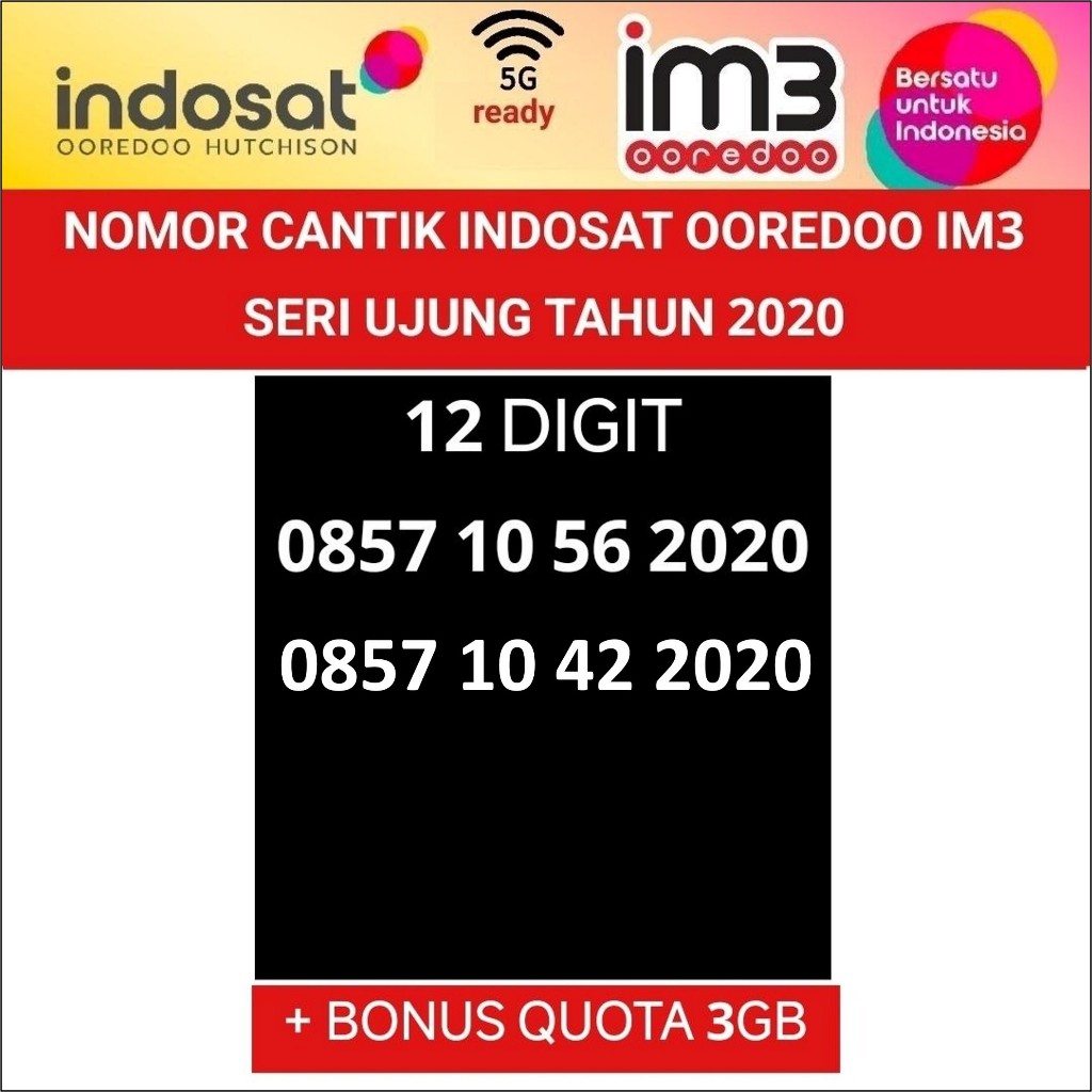 nomer cantik indosat ooredoo im3 seri tahun 2020 nomor kartu perdana 4G 5G internet freedom 3GB