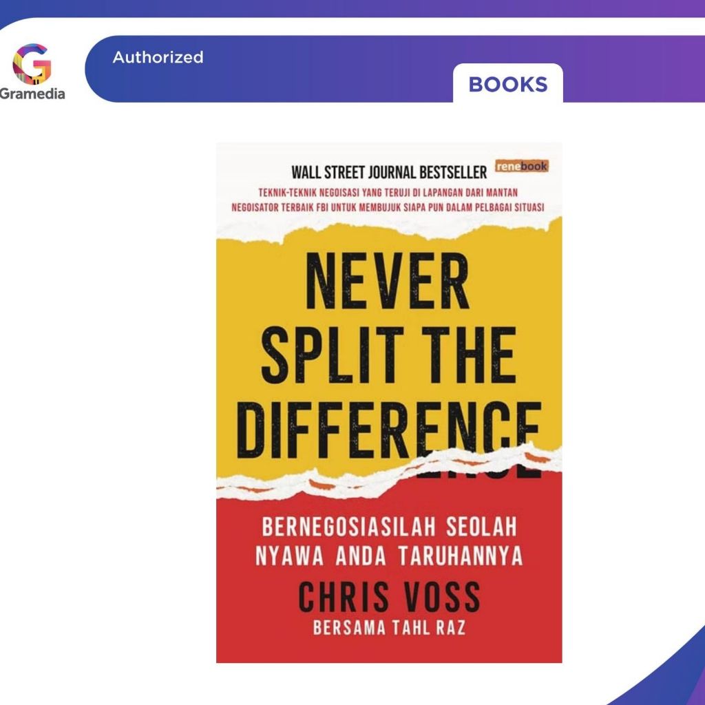 Gramedia Pekanbaru - NEVER SPLIT THE DIFFERENCE