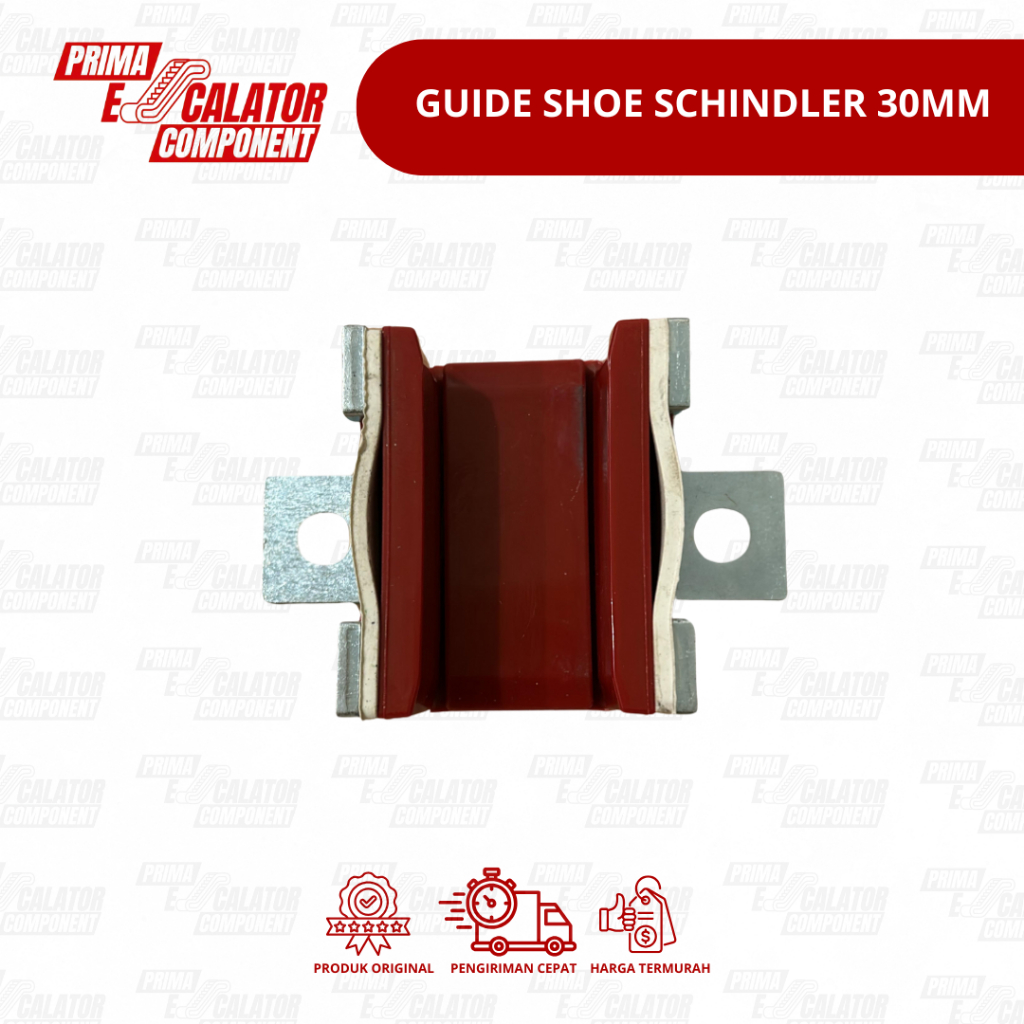 GUIDE SHOE SCHIN*LER 30MM / GUIDE SHOE LIFT / ELEVATOR GUIDE SHOE / GUIDE SHOE SCHIN*LER / ELEVATOR 