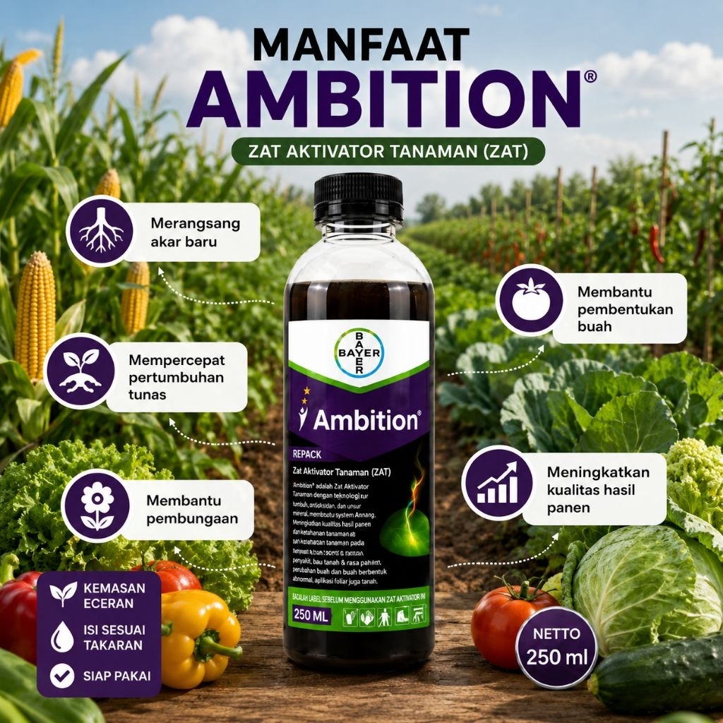 Ambition Bayer Repack 250ml ZAT Aktivator-Tanaman Perangsang Tunas Bunga Buah Booster Tanaman