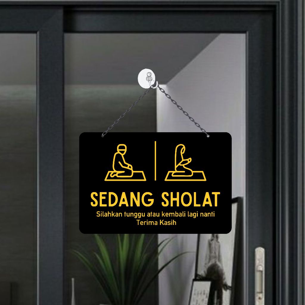 Sign Acrylic Gantung SEDANG SHOLAT | Akrilik SEDANG SHOLAT GANTUNG UV PRINT ANTI AIR | AKRILIK USAHA