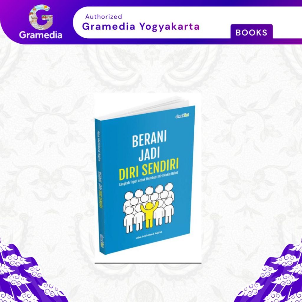 Gramedia Yogya - Berani Jadi Diri Sendiri