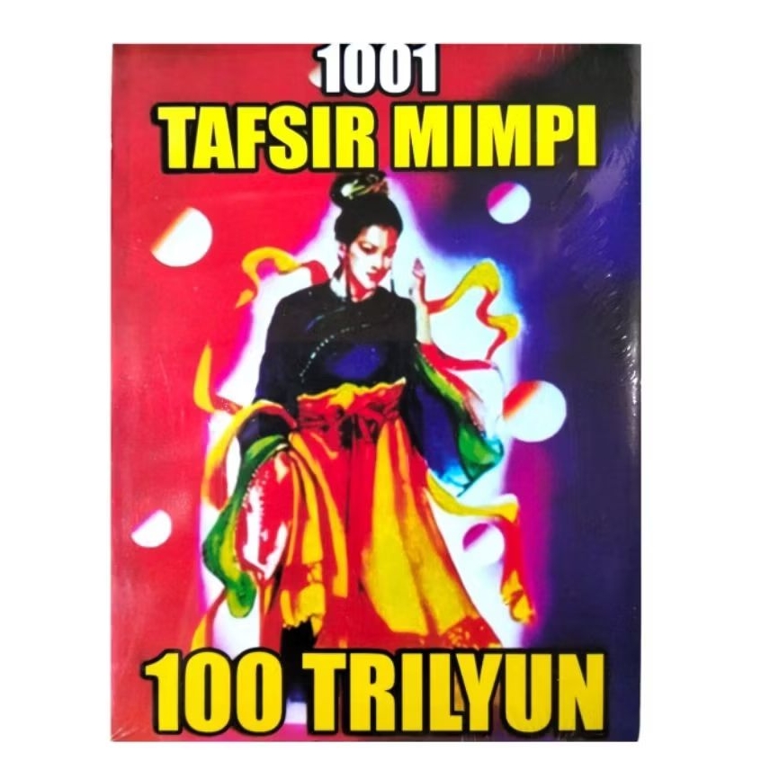 1001 Tafsir Mimpi 100 Trilyun Edisi Lengkap