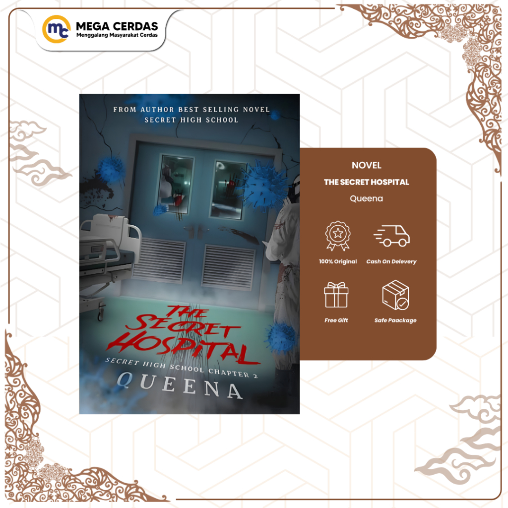 Mega Cerdas | Novel - The Secret Hospital by Queena
