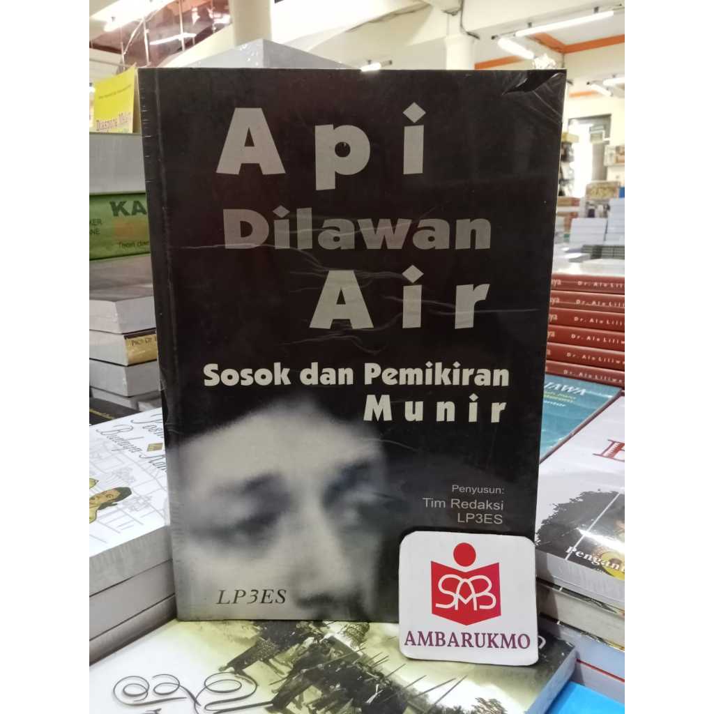 Api Dilawan Air - Tim Redaksi LP3ES - LP3ES