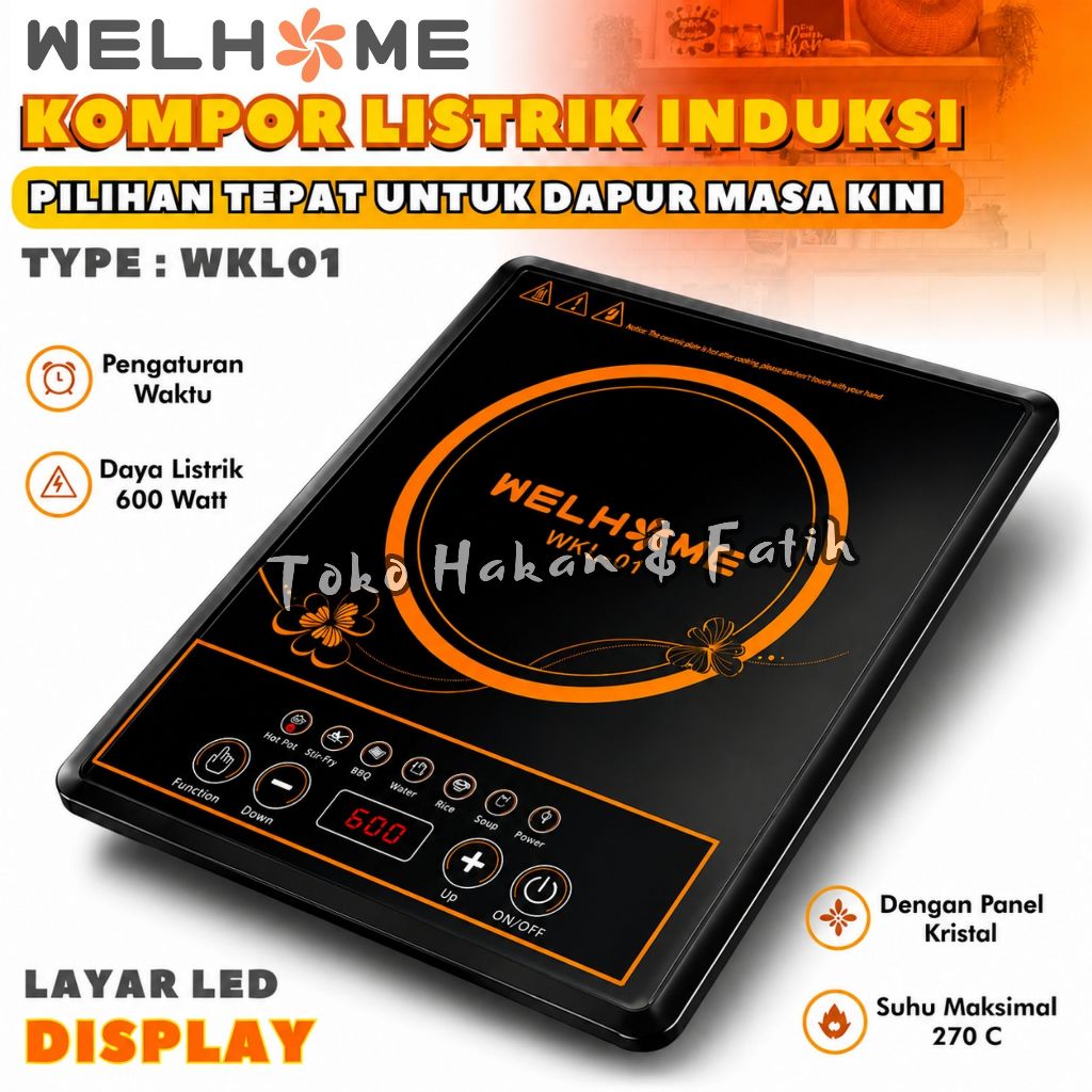 Promo~Terbaru Kompor Listrik Induction Cooker Type Kompor | WELHOME WKL-01 / WKL-02 / WKL-03 , Peman