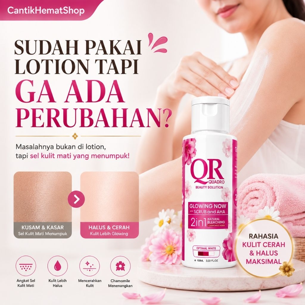 Re stok - Quadro 2in1 Bleaching Badan + Scrub AHA Chamomile Bantu Angkat Sel Kulit Mati Kulit Kusam 