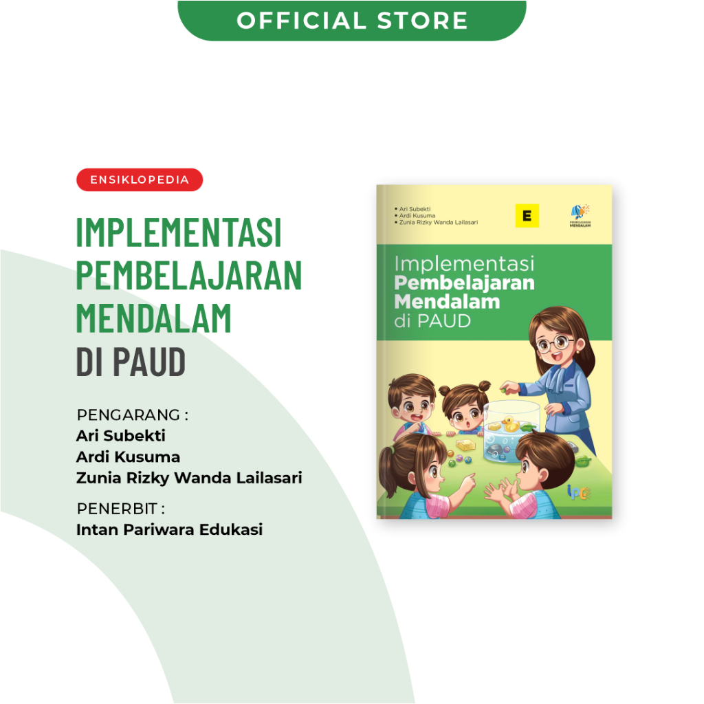Implementasi Pembelajaran Mendalam di PAUD | Intan Pariwara Edukasi