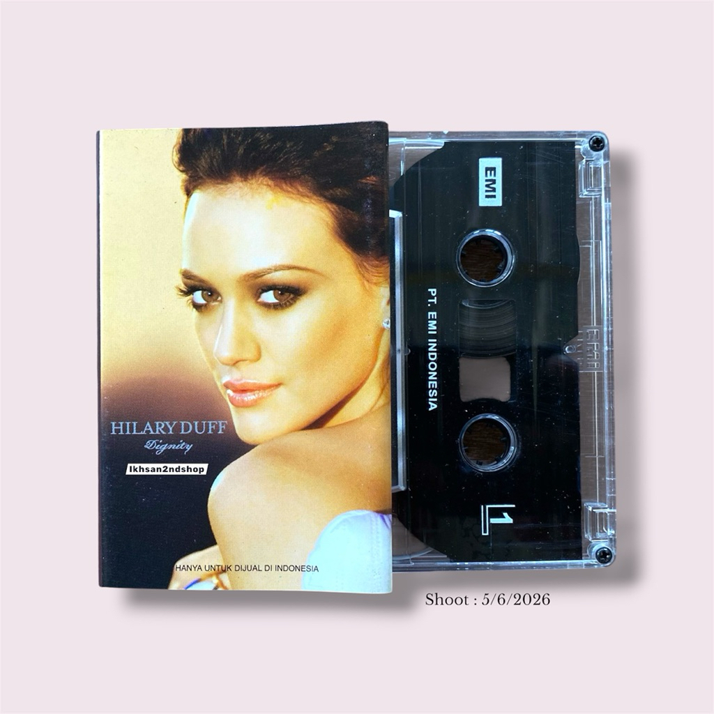 Kaset Pita Hilary Duff - Dignity
