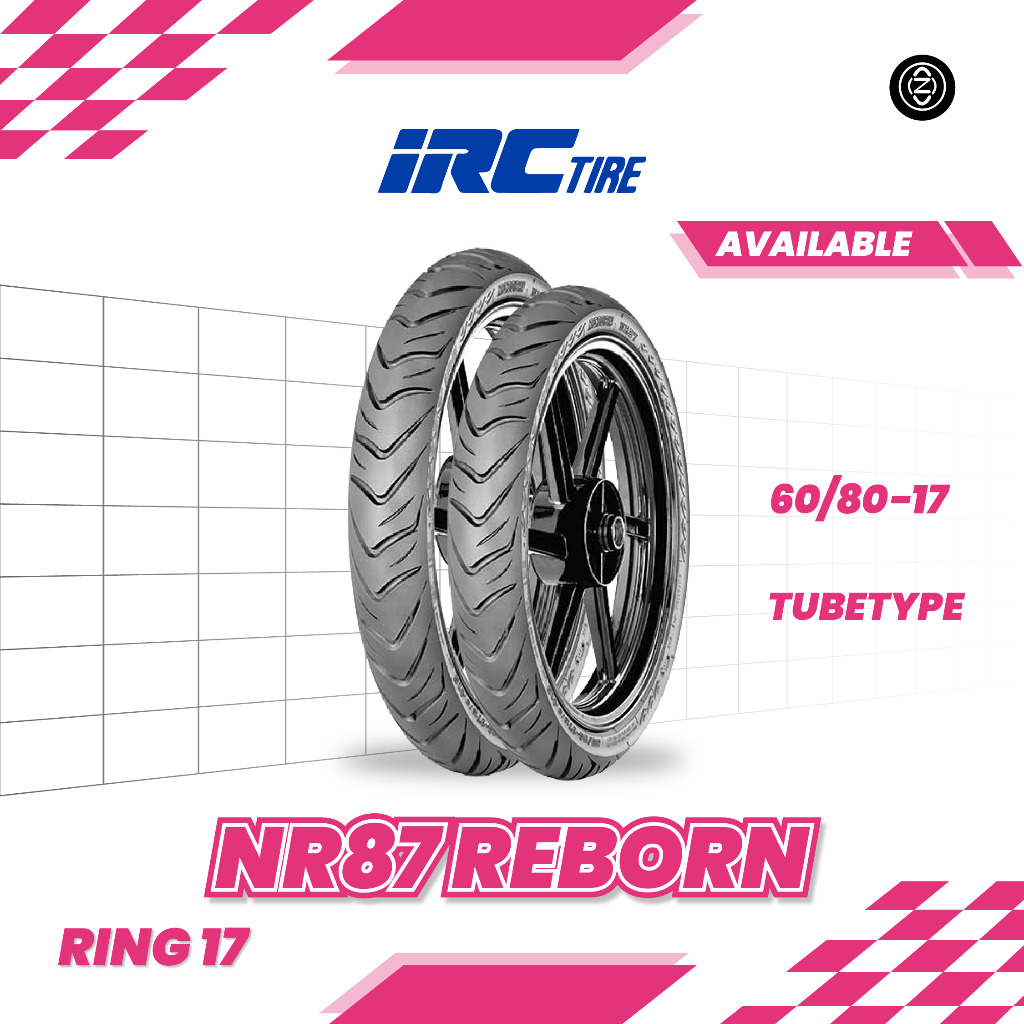 Ban IRC NR87 REBORN 60/80 Ring 17 Tubetype Supra Sonic Jupiter Satria