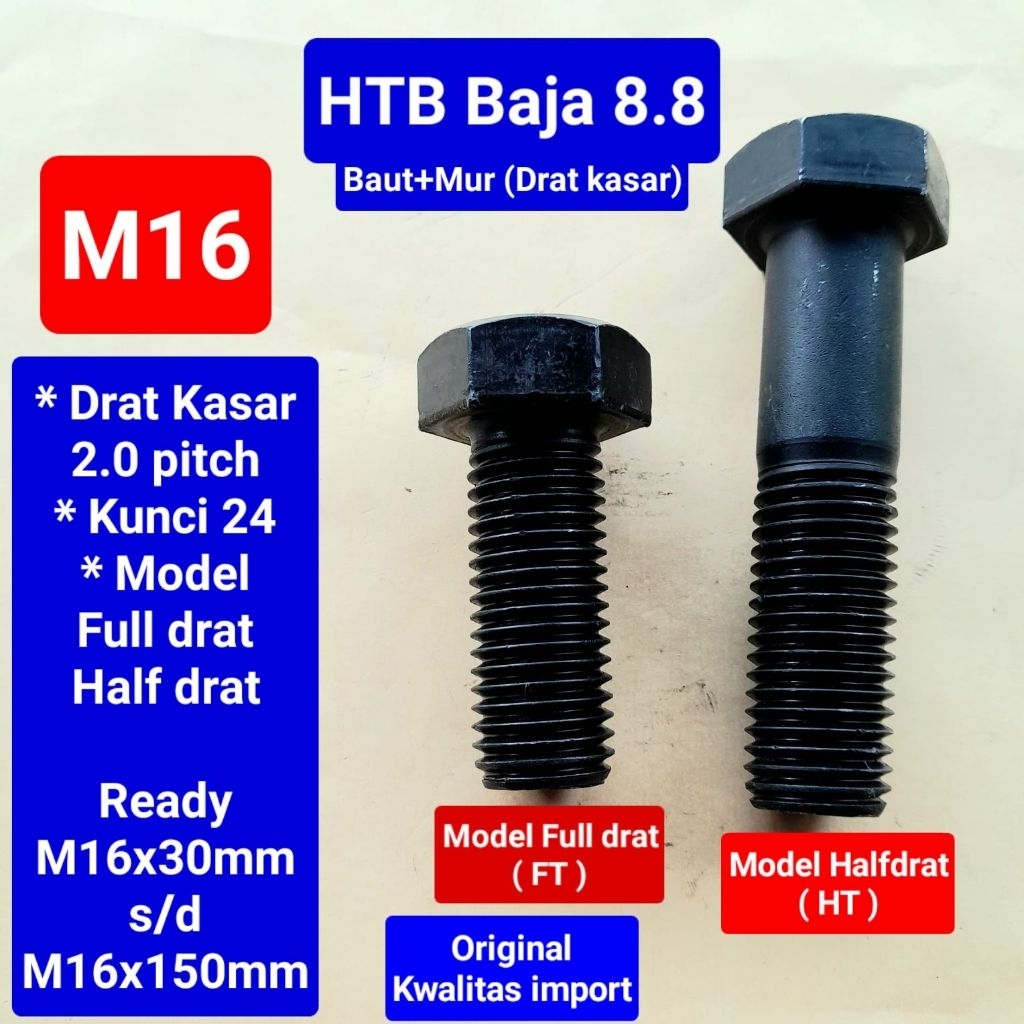 Baut HTB hexagon baja 8.8 M16 | baut baja hitam hexagon 8.8 M16 | Baut baja hex 8.8 M16x30 s/d M16x1