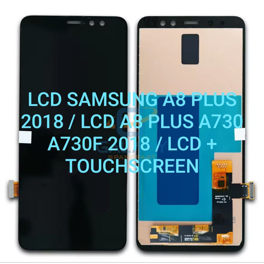 LCD SAMSUNG A8 PLUS 2018 / LCD A8 PLUS A730 A730F 2018 / LCD + TOUCHSCREEN