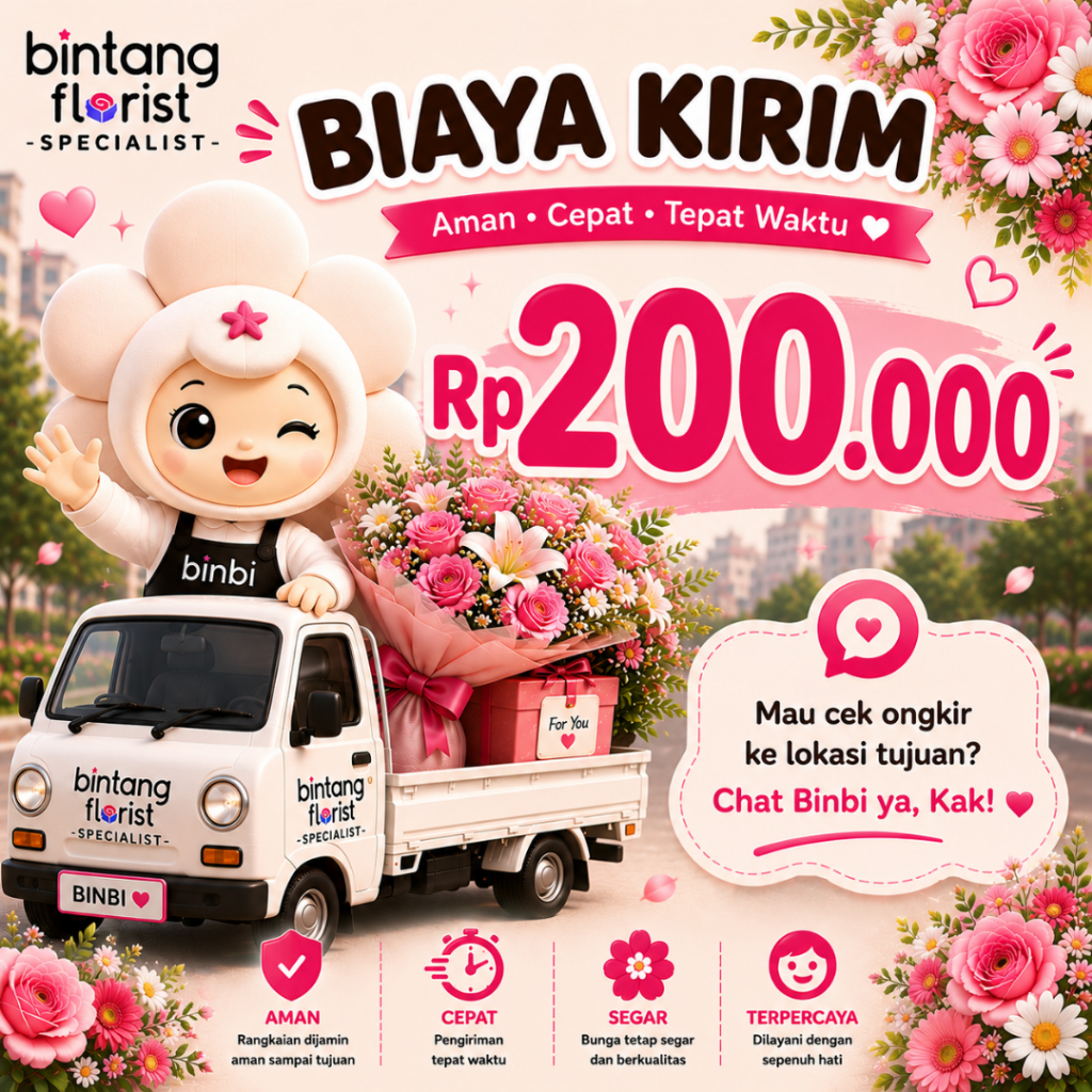 Layanan Pengiriman Produk Florist Tarif Ongkir 200k